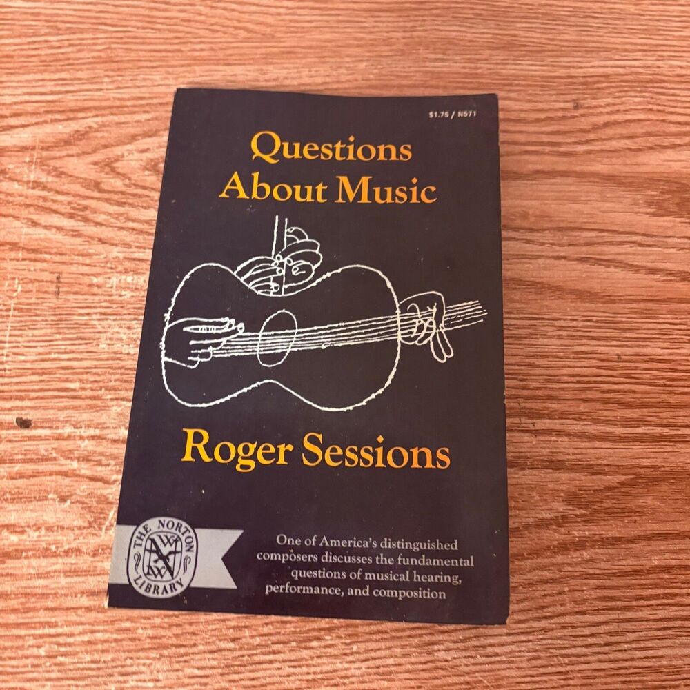 Questions About Music - Paperback By Sessions, Roger Soft cover